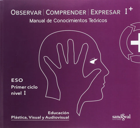  OBSERVAR, COMPRENDER Y EXPRESAR. TEORÍA I CICLO 