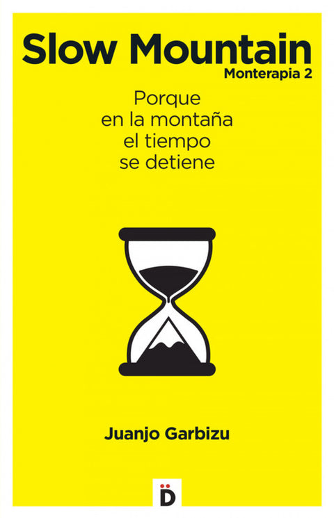  MONTERAPIA 2: SLOW MOUNTAIN 