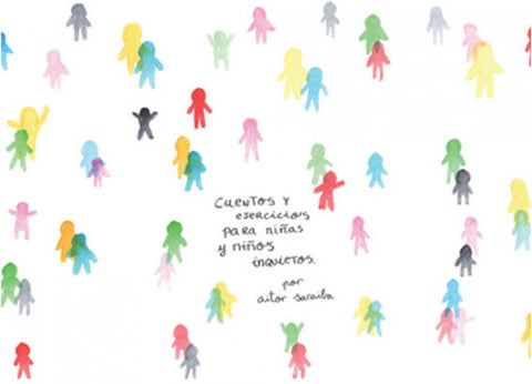  Cuentos y actividades para niñas y niños inquietos 