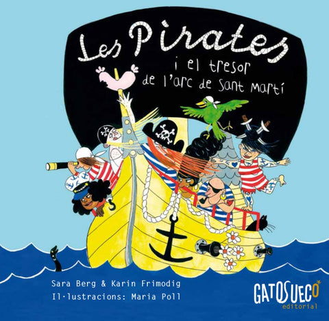  Les pirates i el tresor de l'arc de Sant Martí 
