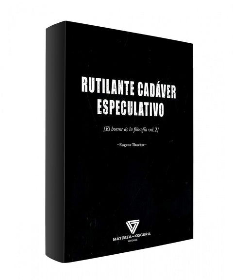  RUTILANTE CADÁVER ESPECULATIVO 