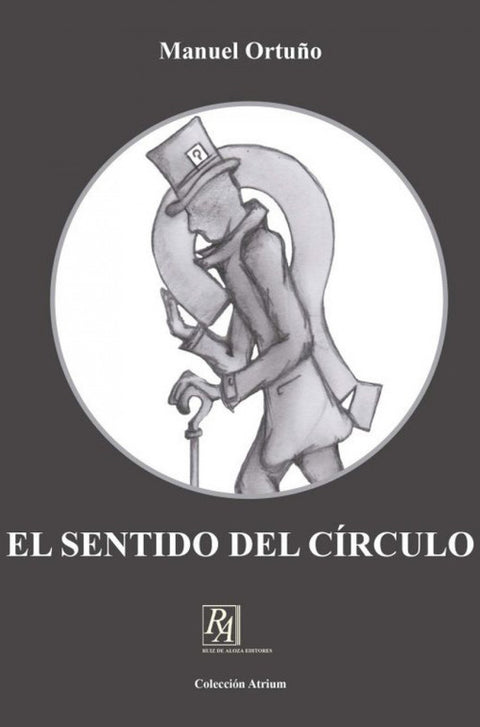  El sentido del c¡rculo 