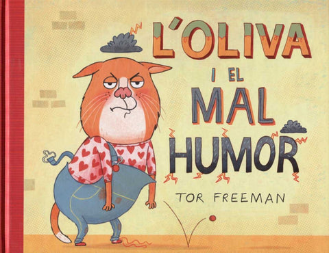 Oliva i el mal humor 
