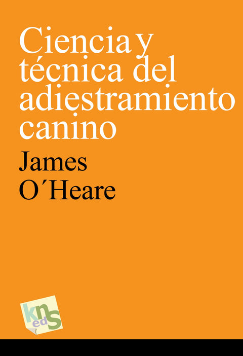 CIENCIA Y TéCNICA DEL ADIESTRAMIENTO CANINO 