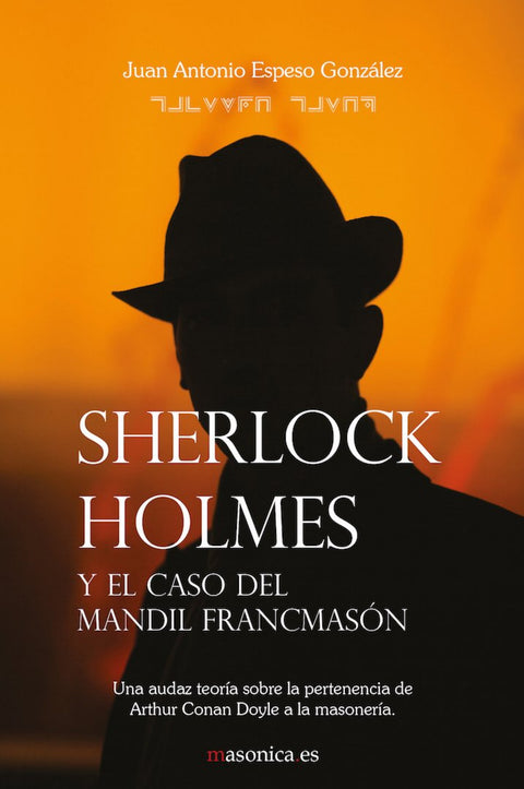  Sherlock holmes y el caso del mandil francmason 