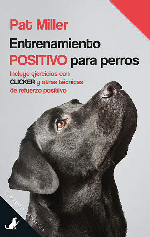  ENTRENAMIENTO POSITIVO PARA PERROS 