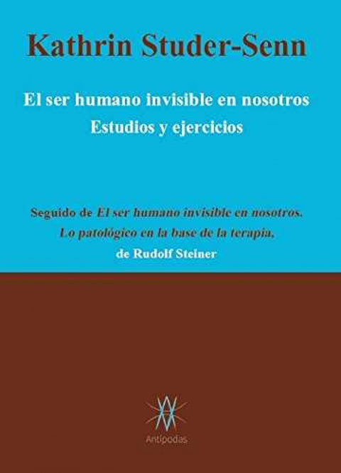  EL SER HUMANO INVISIBLE EN NOSOTROS. 