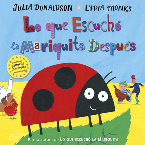  Lo que escuchó la mariquita después 
