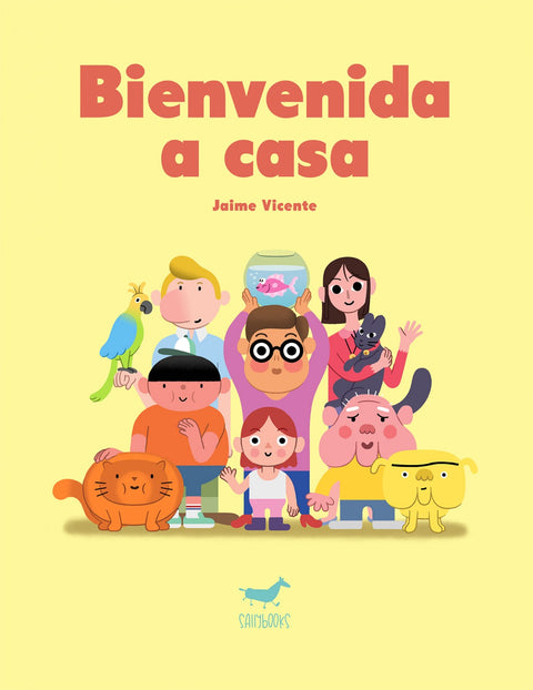  BIENVENIDA A CASA 