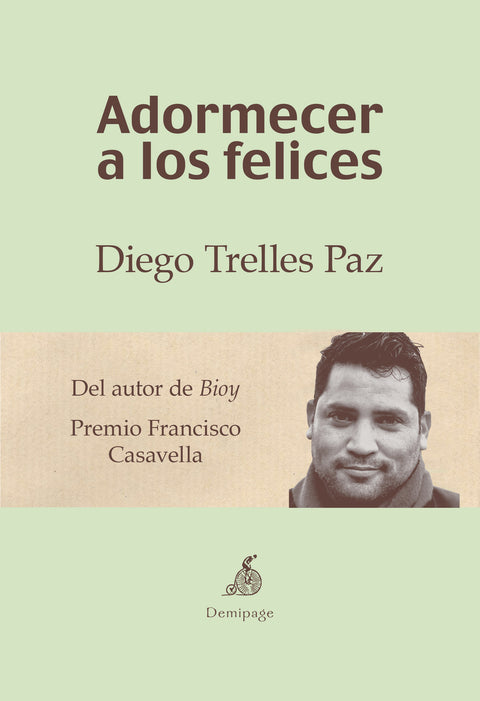  Adormecer a los felices 