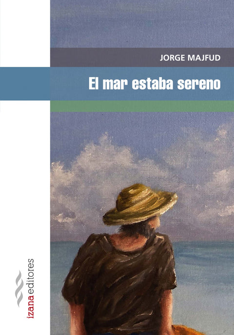  EL MAR ESTABA SERENO 