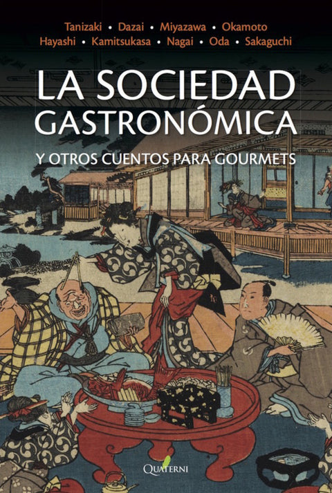  La sociedad gastronómica y otros cuentos 