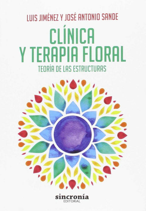  CLÍNICA Y TERAPIA FLORAL 