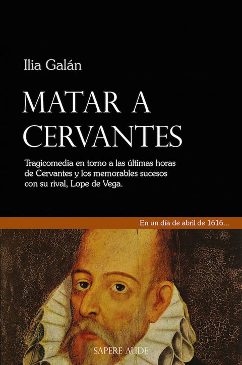  MATAR A CERVANTES 