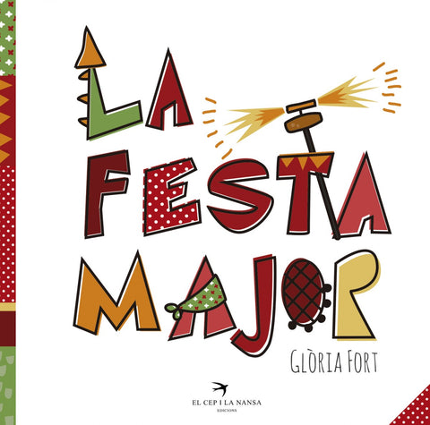  LA FESTA MAJOR 