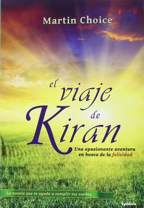  El viaje de Kiran 