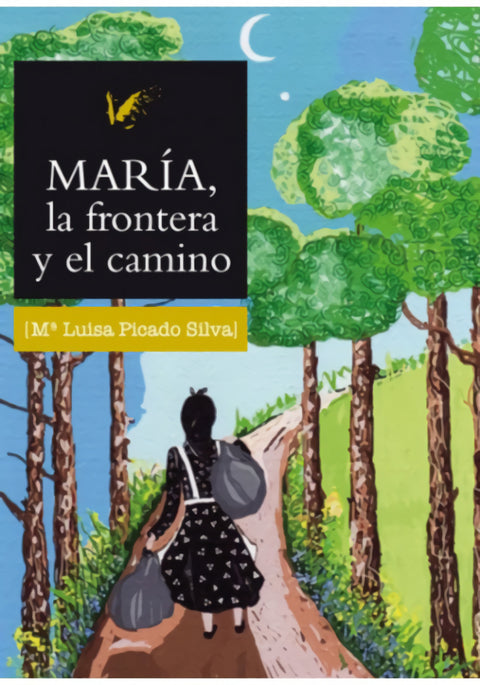  María, la frontera y el camino 