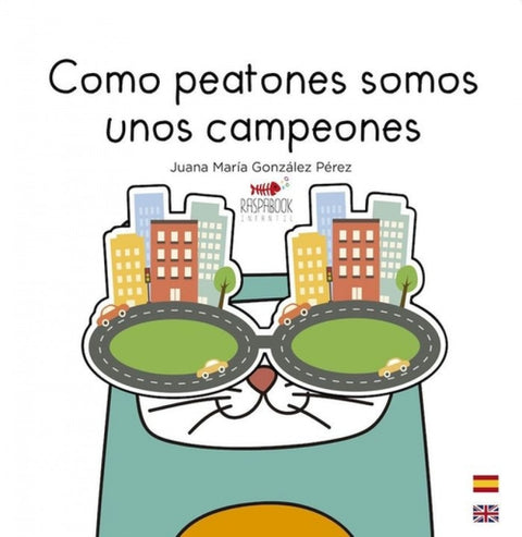  Como peatones somos unos campeones 