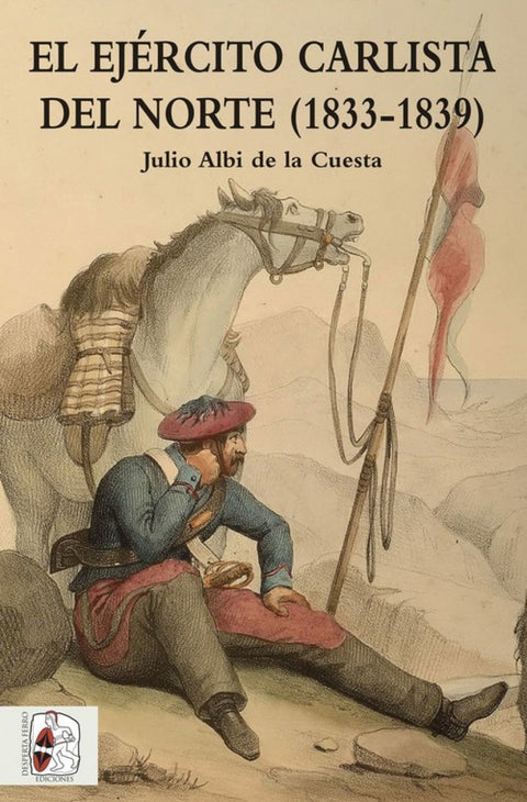  EL EJERCITO CARLISTA DEL NORTE 