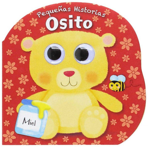  PEQUEÑAS HISTORIAS. OSITO (DE 6 MESES A 3 AÑOS) 