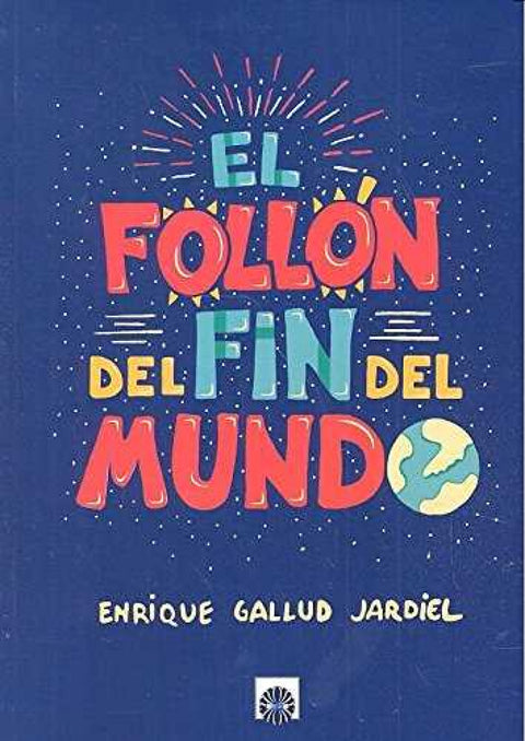  El follón del fin del mundo 