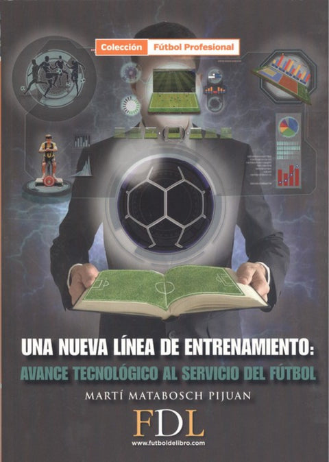  UNA NUEVA LÍNEA DE ENTRENAMIENTO 