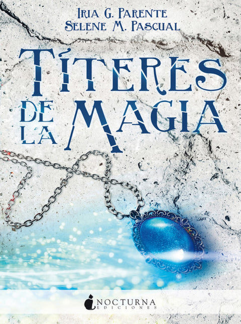  TíTERES DE LA MáGIA 