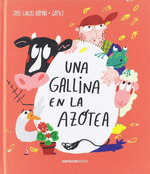  Una gallina en la azotea 