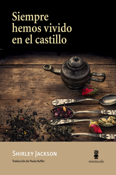  SIEMPRE HEMOS VIVIDO EN EL CASTILLO 