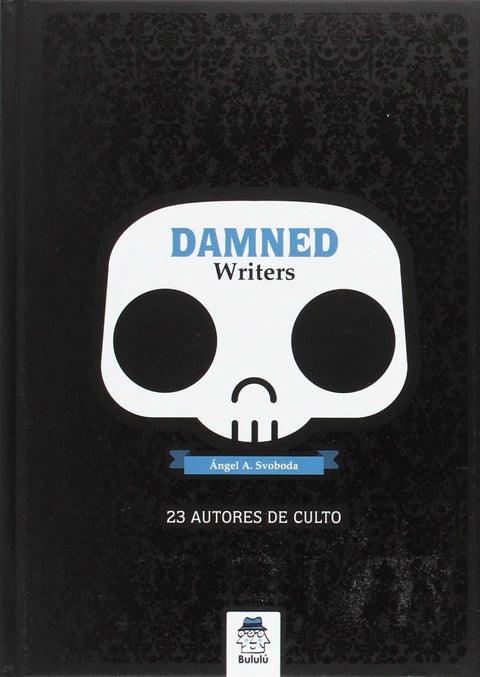  Damned Writers 