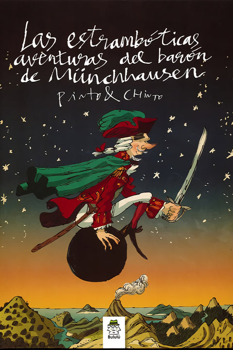  LAS ESTRAMBÓTICAS AVENTURAS DEL BARÓN DE MÜNCHHAUSEN 