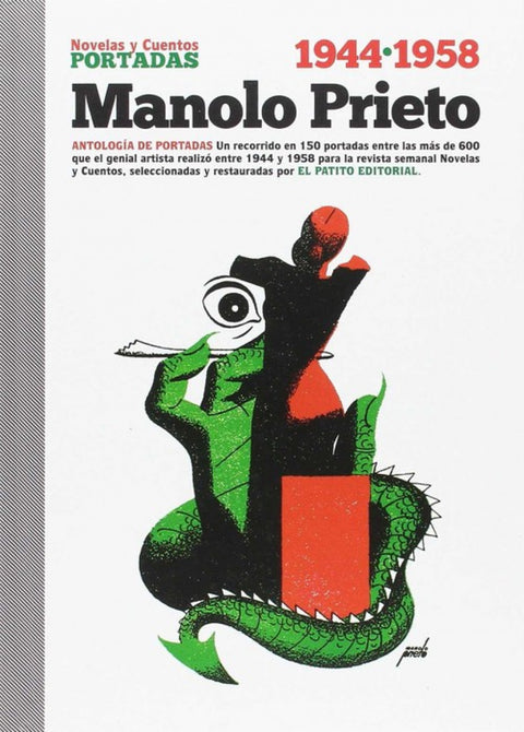  MANOLO PRIETO NOVELAS Y CUENTOS ANTOLG.PORTADAS 1944-1958 