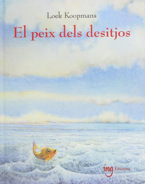  (CAT).PEIX DELS DESITJOS, EL 