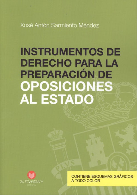  INSTRUMENTOS DE DERECHO PARA LA PREPARACIÓN DE OPOSICIONES DEL ESTADO 