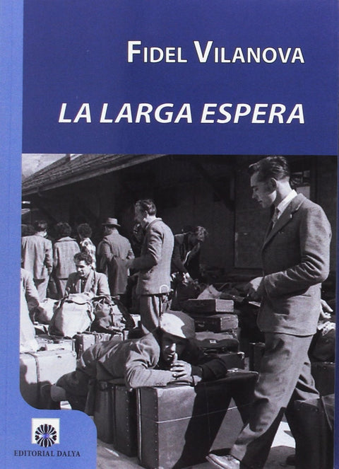  LA LARGA ESPERA 