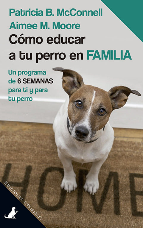  CÓMO EDUCAR E TU PERRO EN FAMILIA 