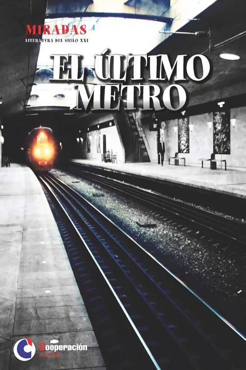  El último metro 