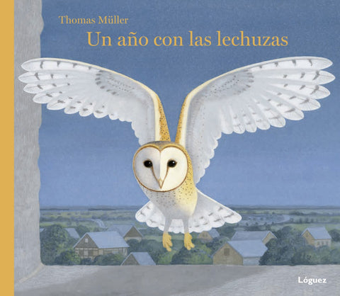  UN AÑO CON LAS LECHUZAS 