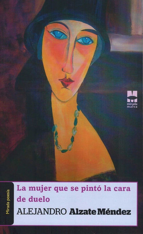  Mujer que se pintó la cara de duelo, La 