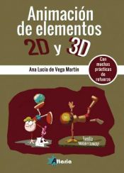  ANIMACIÓN DE ELEMENTOS 2D Y 3D 
