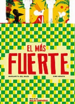  El más fuerte 
