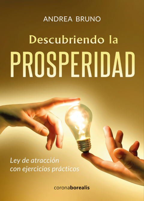  DESCUBRIENDO LA PROSPERIDAD 
