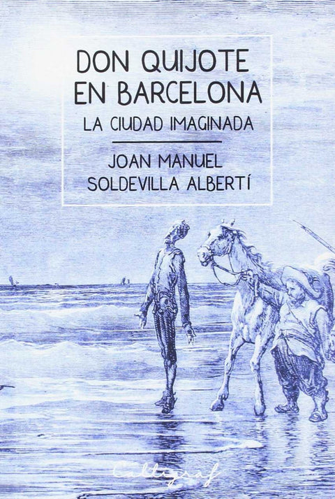  DON QUIJOTE EN BARCELONA 