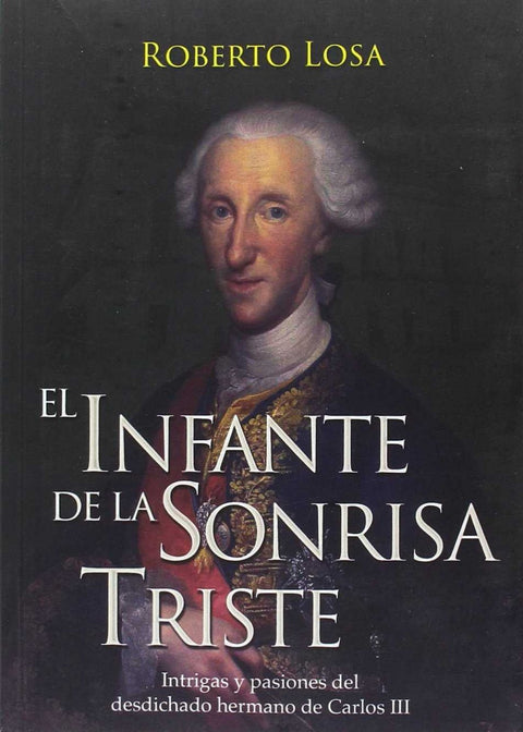  EL INFANTE DE LA SONRISA TRISTE 