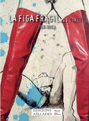  LA FIGA FRAGIL 3 