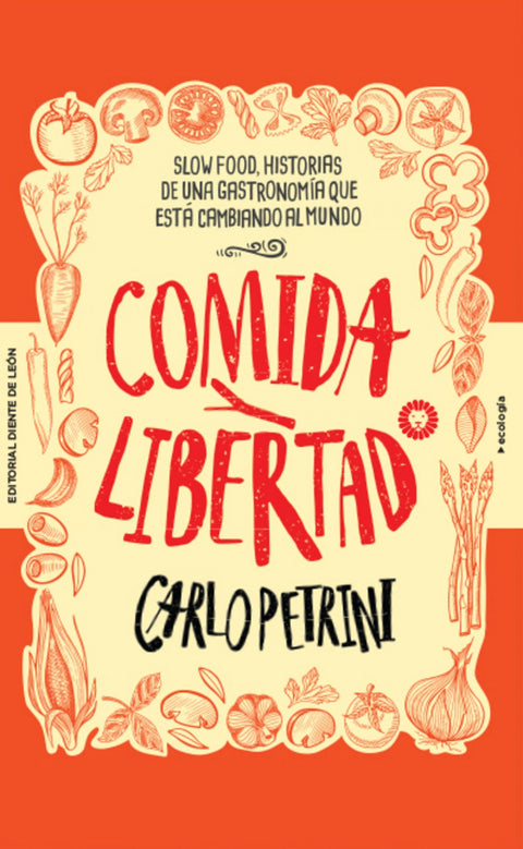  Comida y libertad 