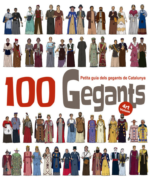  100 GEGANTS. VOLUM 4 