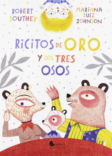  RICITOS DE ORO Y LOS TRES OSOS 