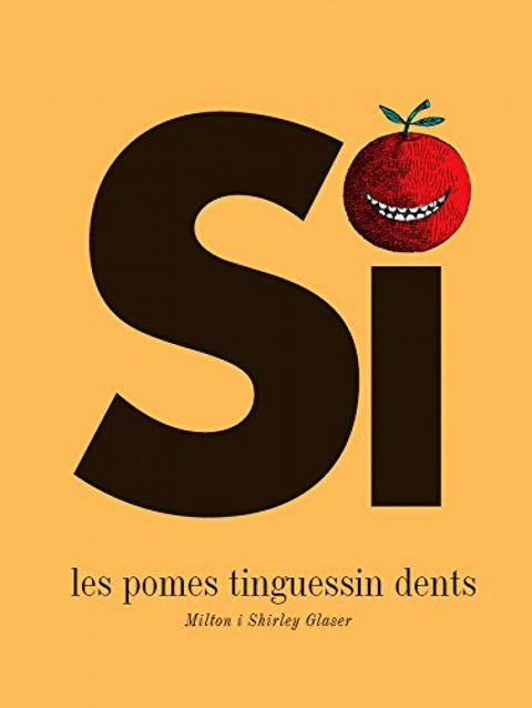  Si les pomes tinguessin dents 