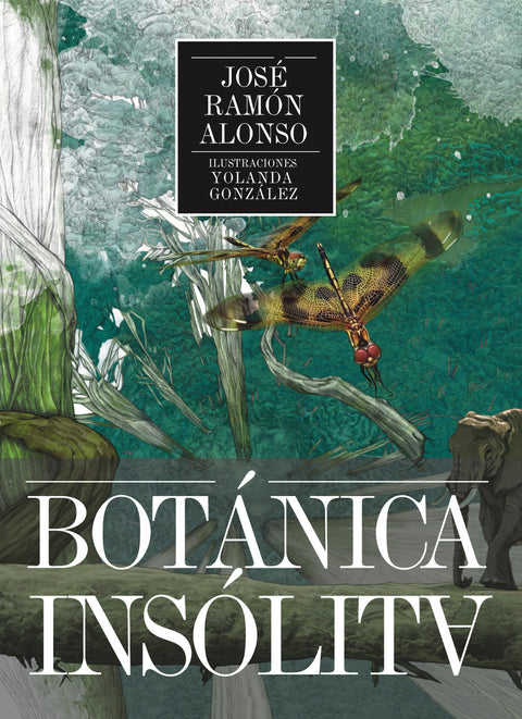  BOTÁNICA INSÓLITA 